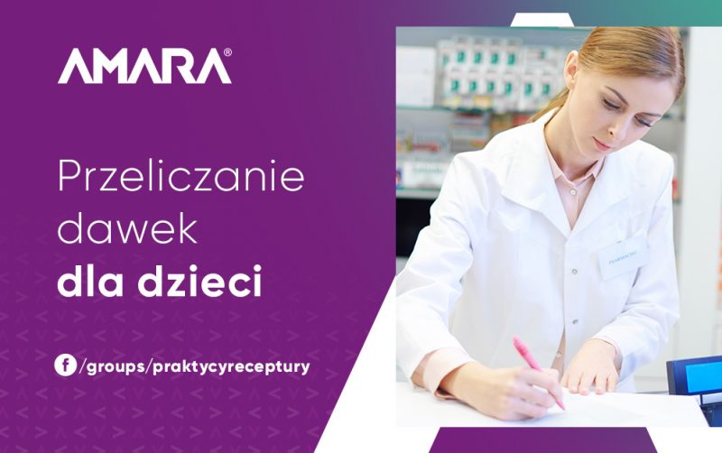 Przeliczanie Dawek Dla Dzieci Amara